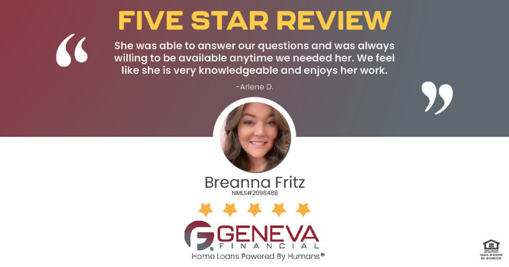 5 Star Review for Breanna Fritz, Licensed Mortgage Loan Officer with Geneva Financial, Cottonwood Heights, UT – Home Loans Powered by Humans®.