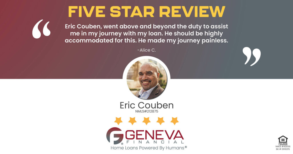 5 Star Review for Eric Couben, Licensed Mortgage Loan Officer with Geneva Financial, Conyers, GA – Home Loans Powered by Humans®.